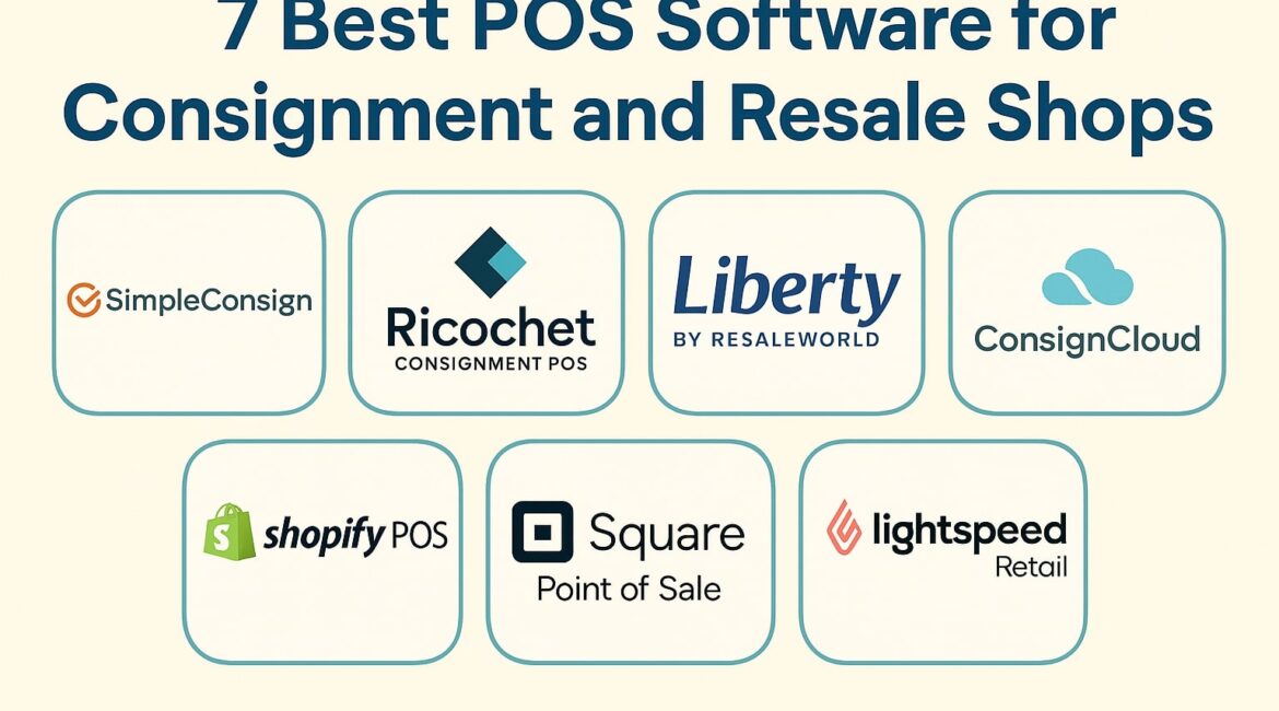 7 Best POS Software for Consignment and Resale Shops